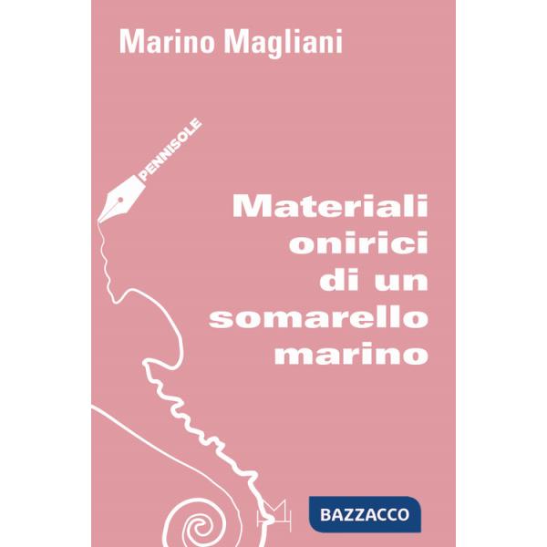Materiali onirici di un somarello marino