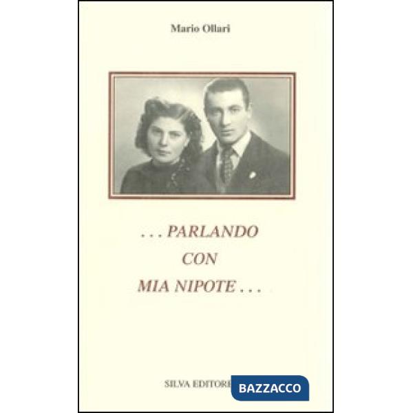 Parlando con mia nipote