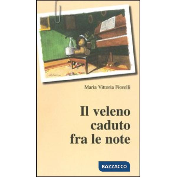 Veleno caduto fra le note (Il)