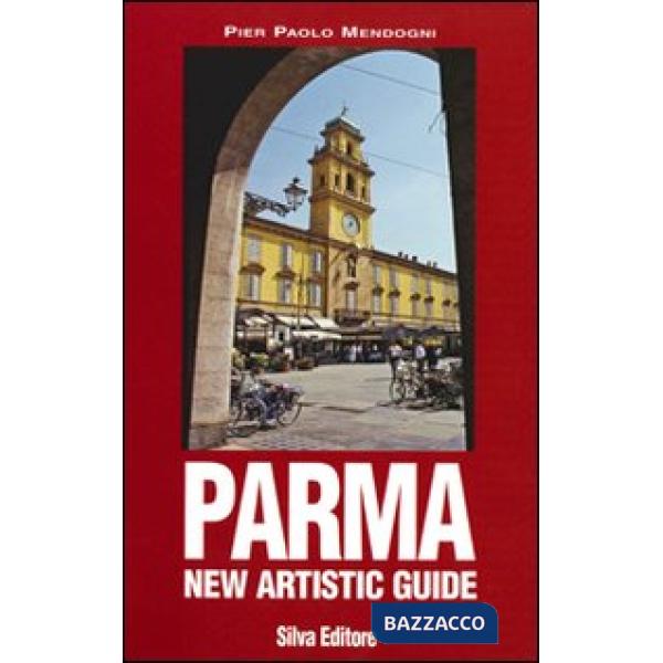 Parma. New Artistic Guide