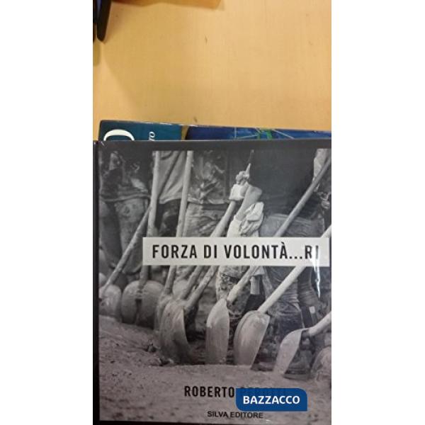 Forza di volontà...ri