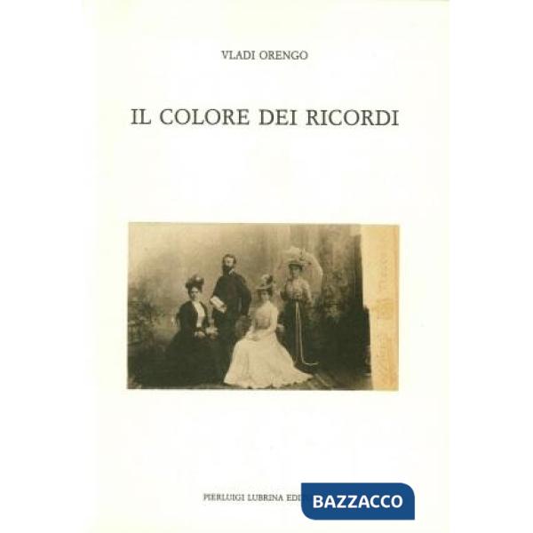 Colore dei ricordi (Il)