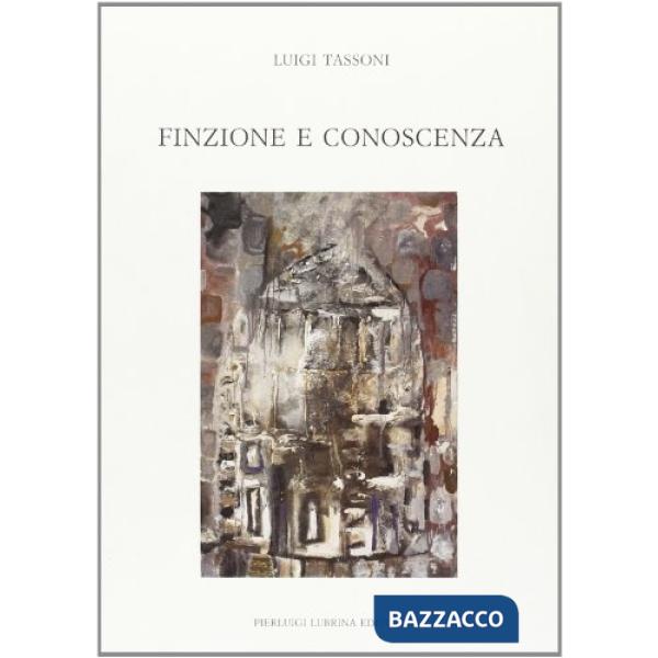 Finzione e conoscenza