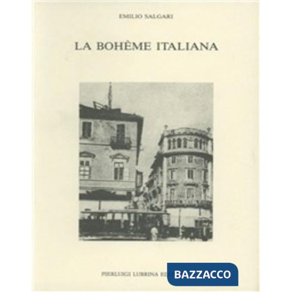 Bohème italiana (1898-1899) (La)