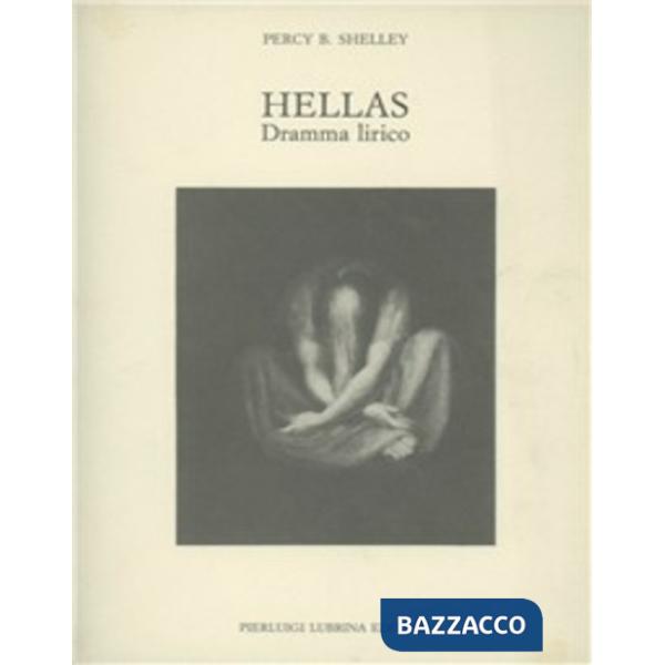 Hellas. Dramma lirico