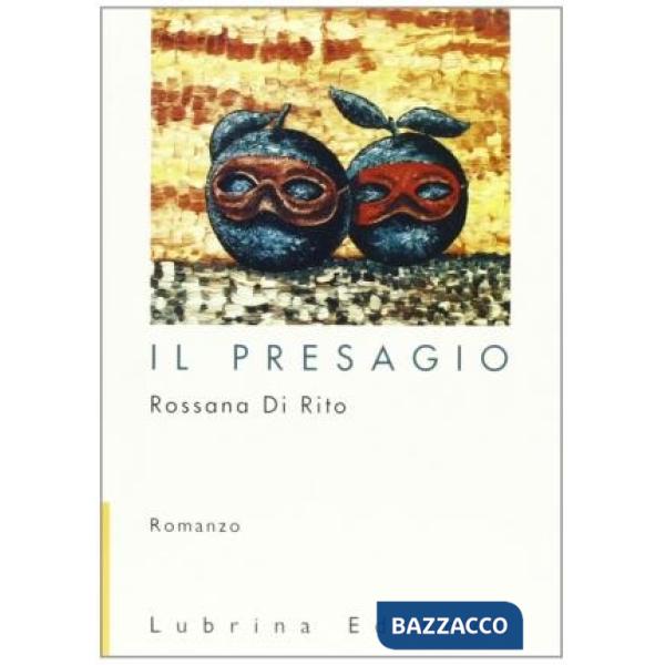 Presagio o forse un pretesto (Il)