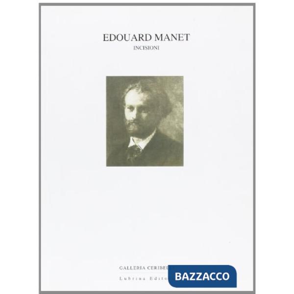 Edouard Manet. Incisioni