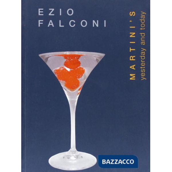 Martini's yesterday and today