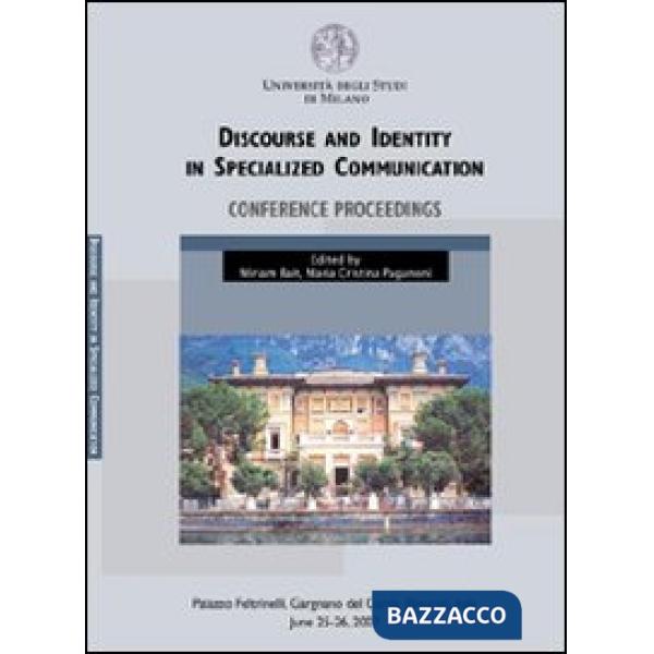 Discourse and identity in specialized communication Conference proceedings