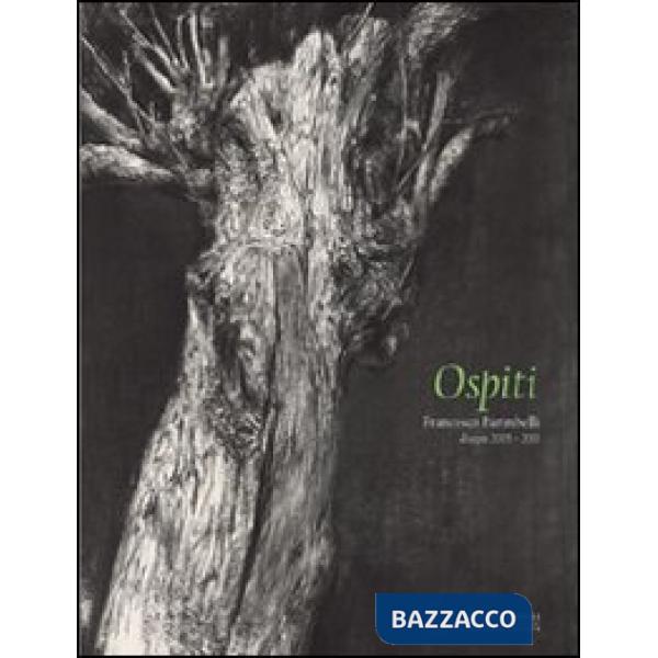 Francesco Parimbelli. Ospiti. Disegni 2005-2011. Ediz. illustrata