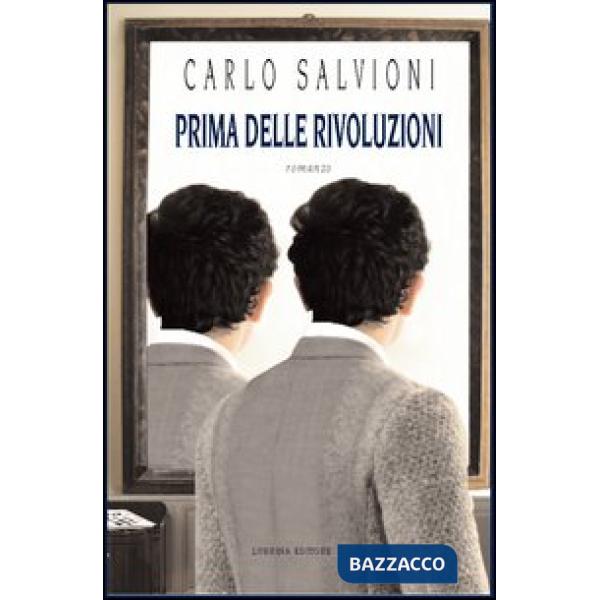 Prima delle rivoluzioni