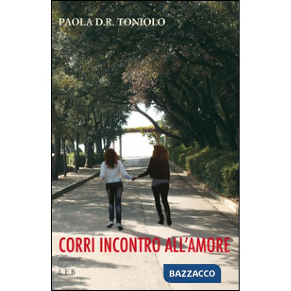 Corri incontro all'amore