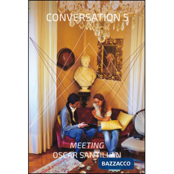Conversation 5. Oscar Santillan