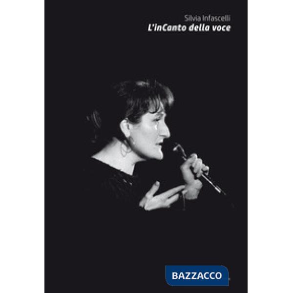 InCanto della voce (L')