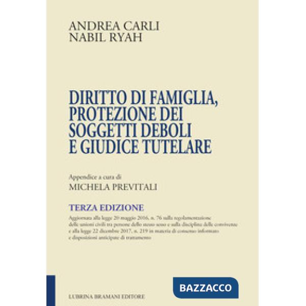 Diritto di famiglia, protezione dei soggetti deboli e giudice tutelare