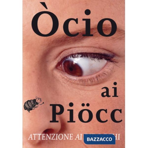 Òcio ai piöcc. Attenzione ai pidocchi