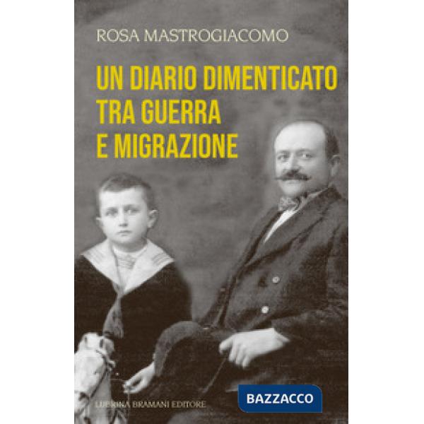 Diario dimenticato tra guerra e migrazione (Un)