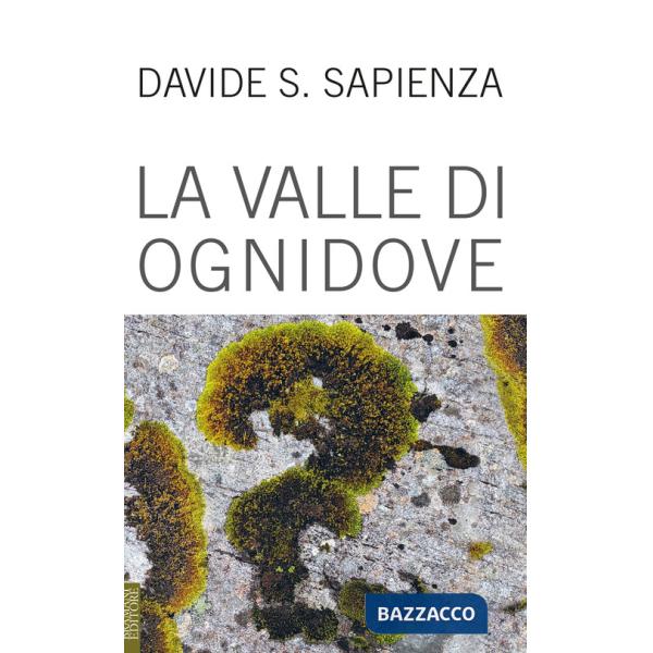 Valle di ognidove (La)