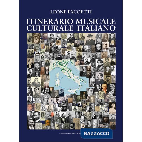 Itinerario musicale culturale italiano