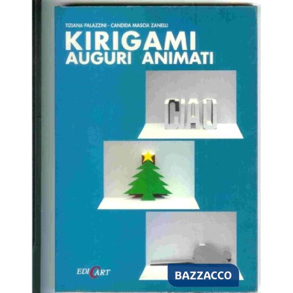 Kirigami. Auguri animati