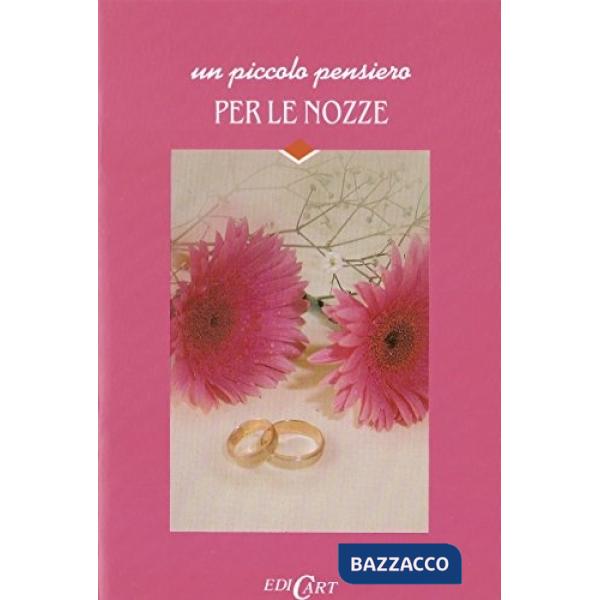 Piccolo pensiero per le nozze (Un)