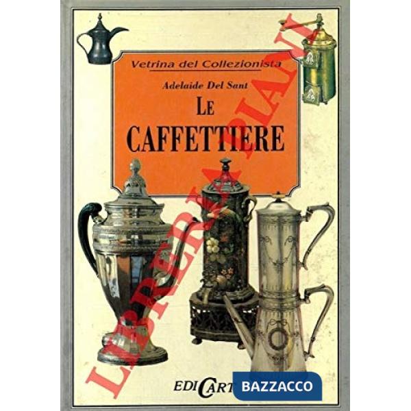Caffettiere (Le)
