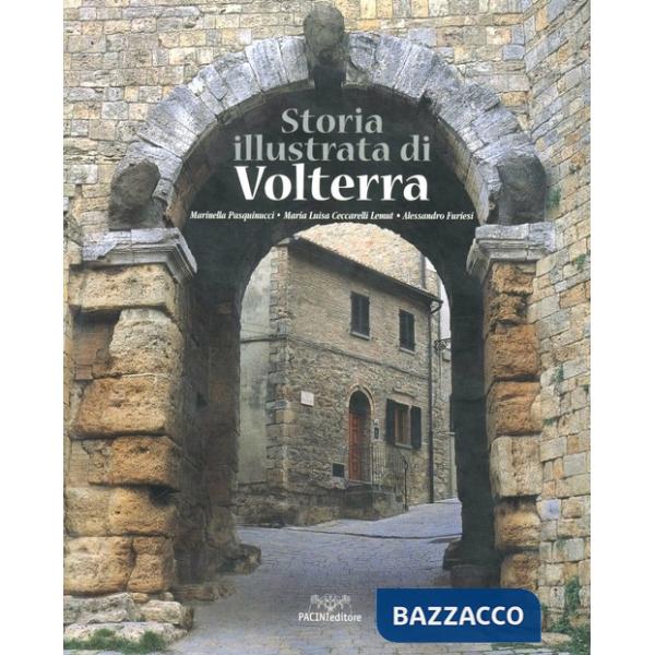 Storia illustrata di Volterra