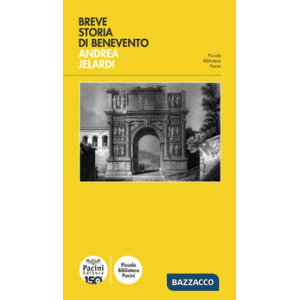 Breve storia di Benevento