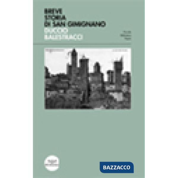 Breve storia di San Gimignano