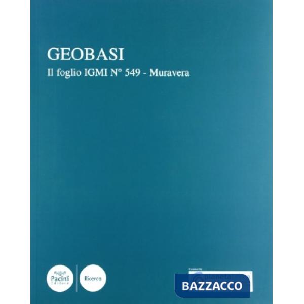Geobasi. Il foglio IGMI n. 549. Muravera. Ediz. illustrata