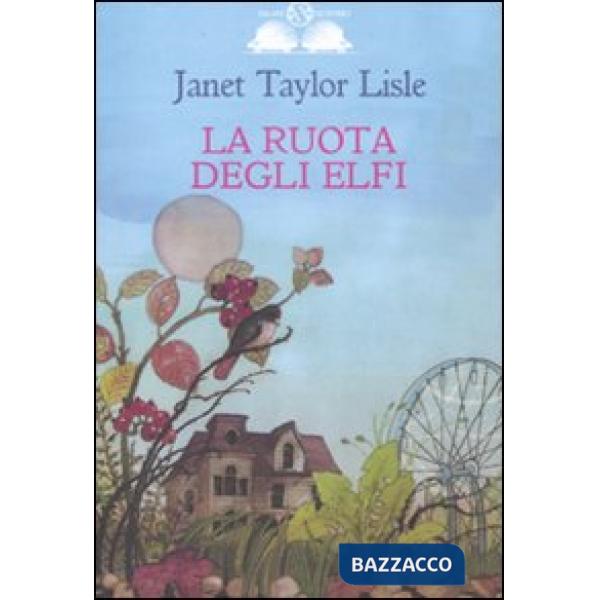 Ruota degli elfi. Ediz. illustrata (La)