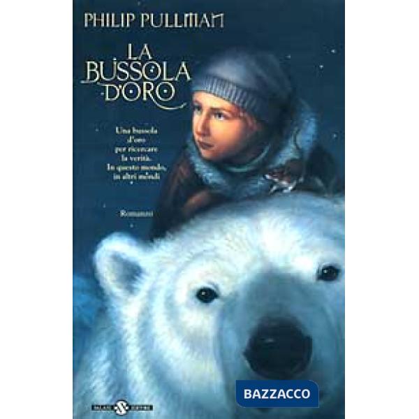 Bussola d'oro. Queste oscure materie (La). Vol. 1