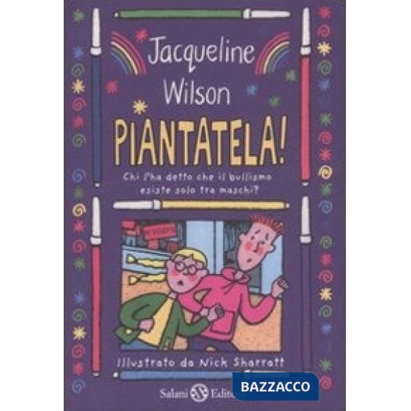 Piantatela! Chi l'ha detto che il bullismo esiste solo tra maschi?
