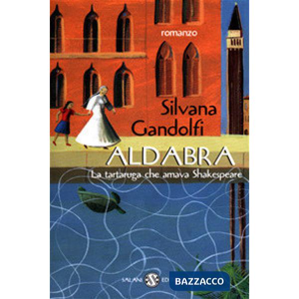Aldabra. La tartaruga che amava Shakespeare