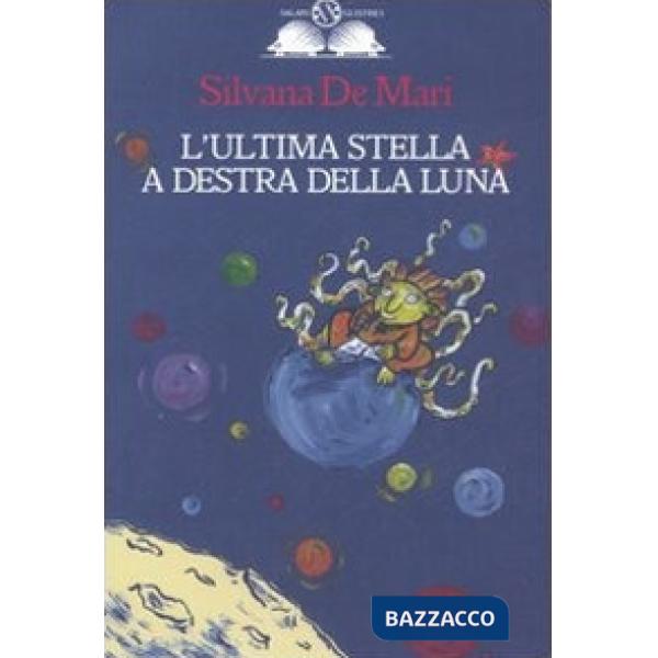 Ultima stella a destra della luna (L')