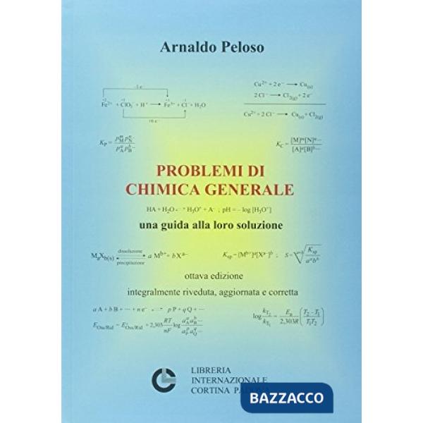 PROBLEMI DI CHIMICA GENERALE