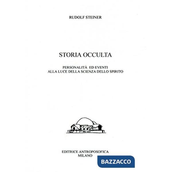 Storia occulta. Considerazioni esoteriche di nessi karmici