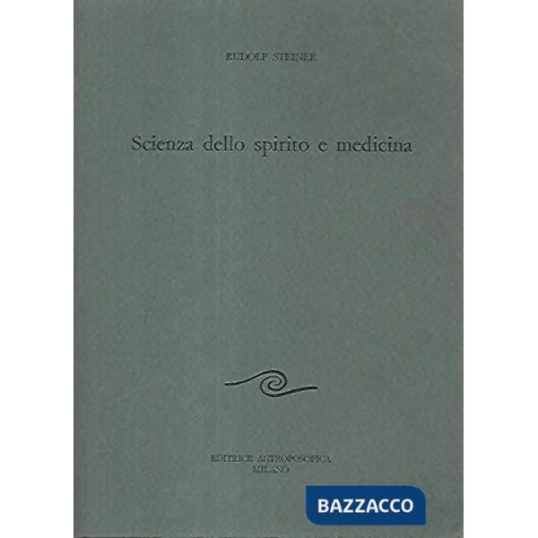 Scienza dello spirito e medicina