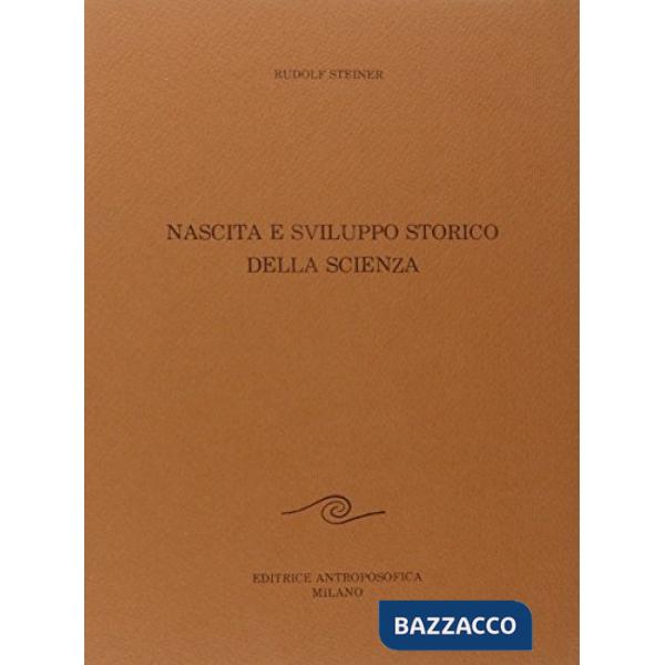 Nascita e sviluppo storico della scienza