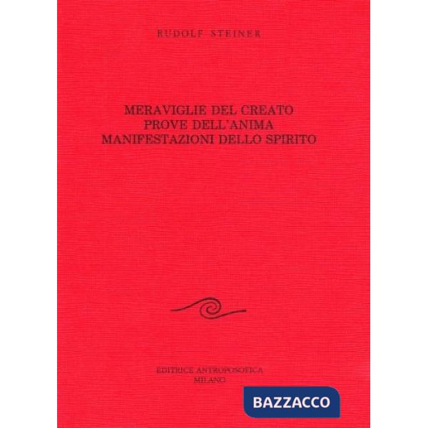 Meraviglie del creato, prove dell'anima, manifestazioni dello spirito