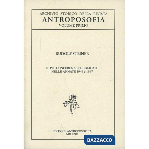 Archivio storico della rivista «Antroposofia». Vol. 1