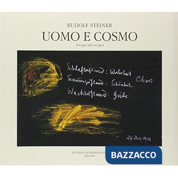 Uomo e cosmo. Disegni alla lavagna