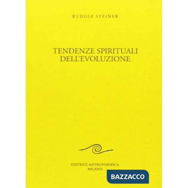 Tendenze spirituali dell'evoluzione