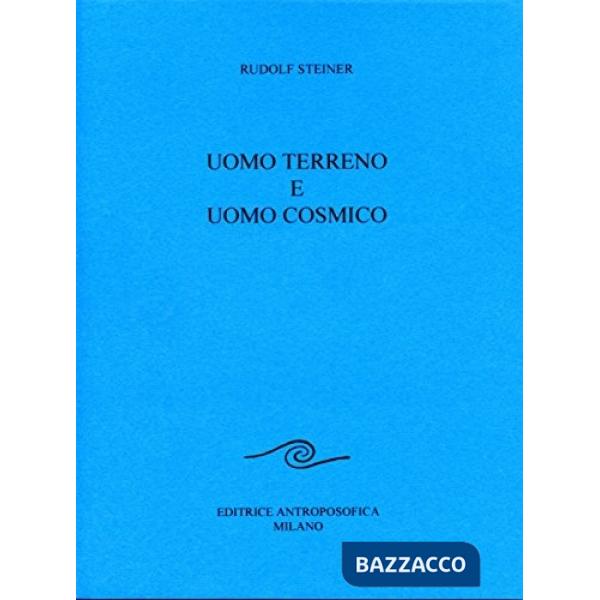 Uomo terreno e uomo cosmico
