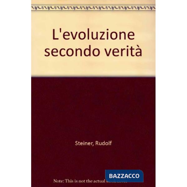 Evoluzione secondo verità (L')