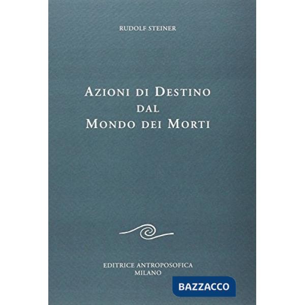 Azioni di destino dal mondo dei morti