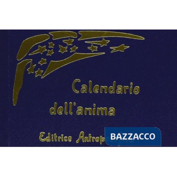 Calendario dell'anima. Testo tedesco a fronte