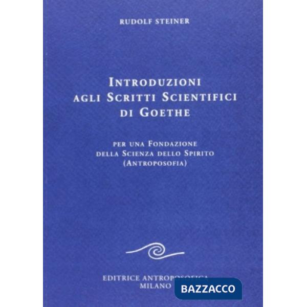 Introduzioni agli scritti scientifici di Goethe