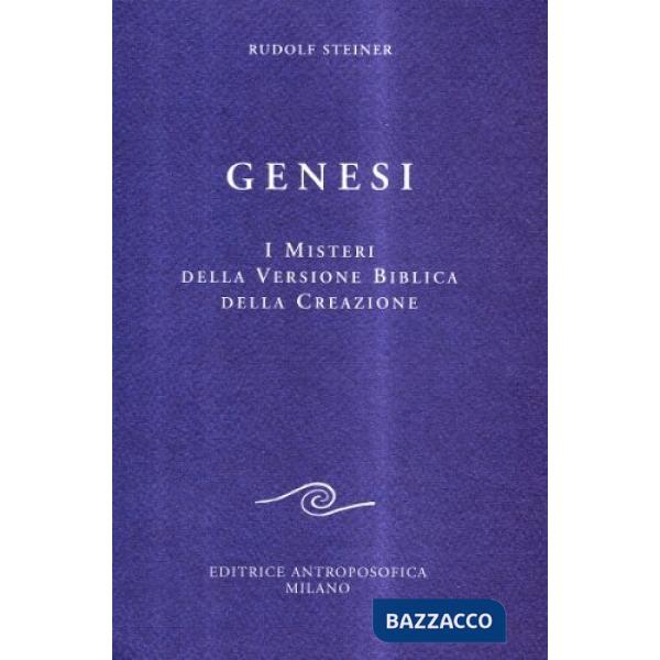 Genesi. I misteri della versione biblica della creazione