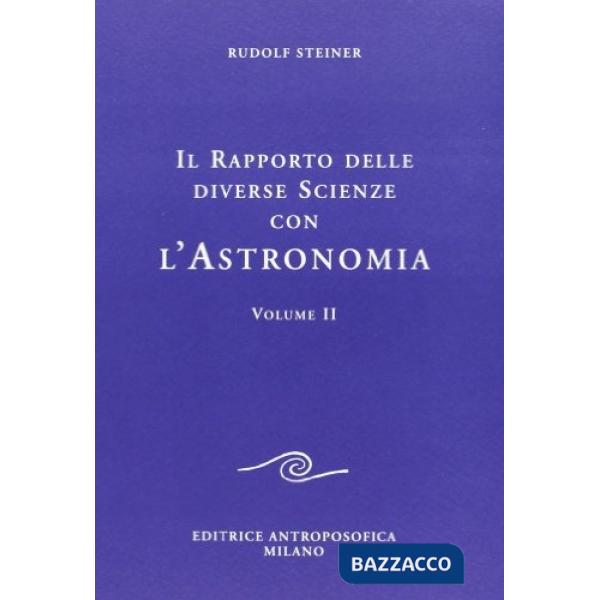 Rapporto delle diverse scienze con l'astronomia (Il). Vol. 2